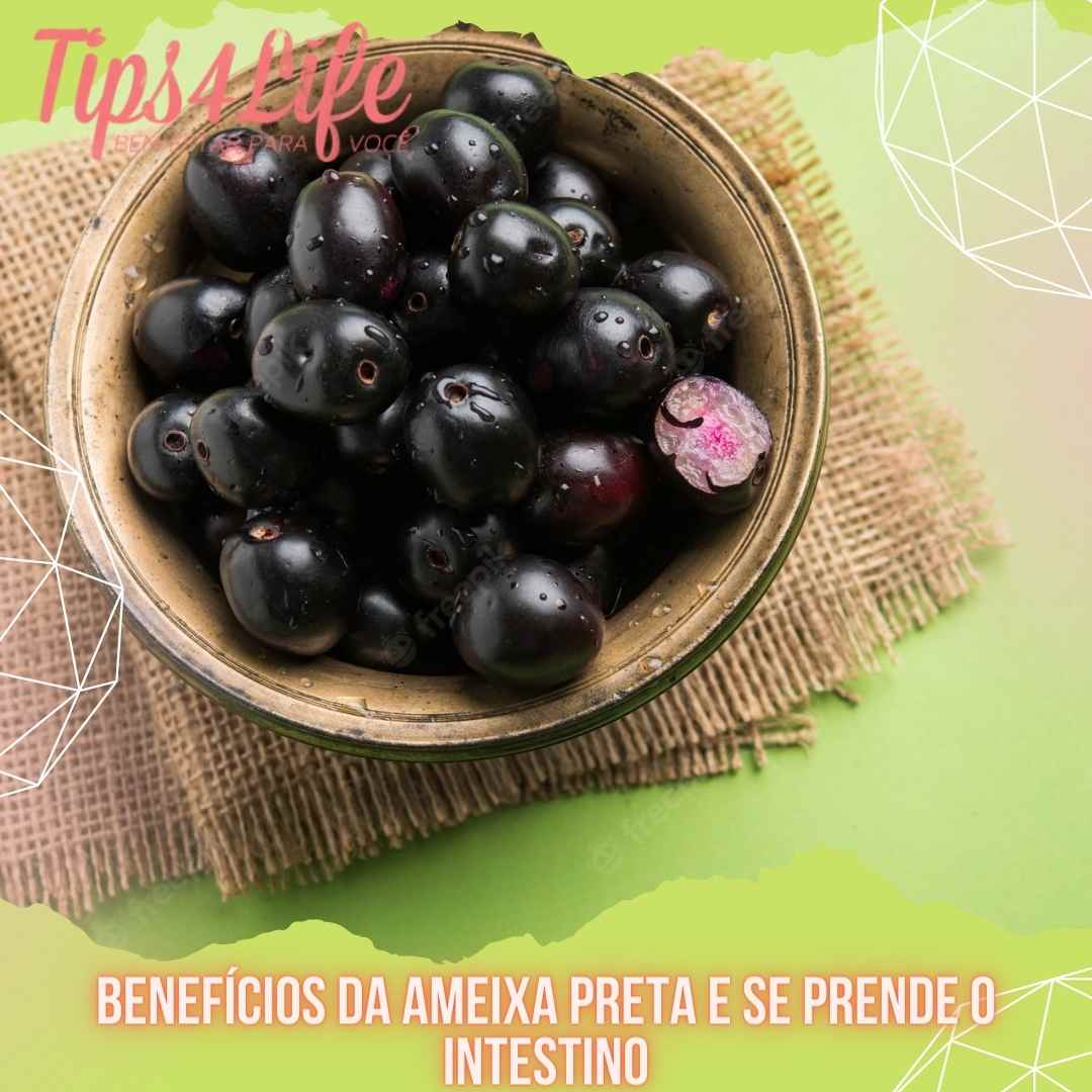 Benefícios da ameixa preta e se prende o intestino