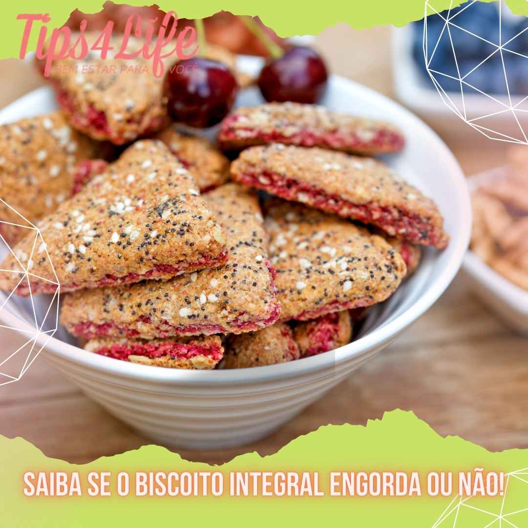 Saiba se o biscoito integral engorda ou não!