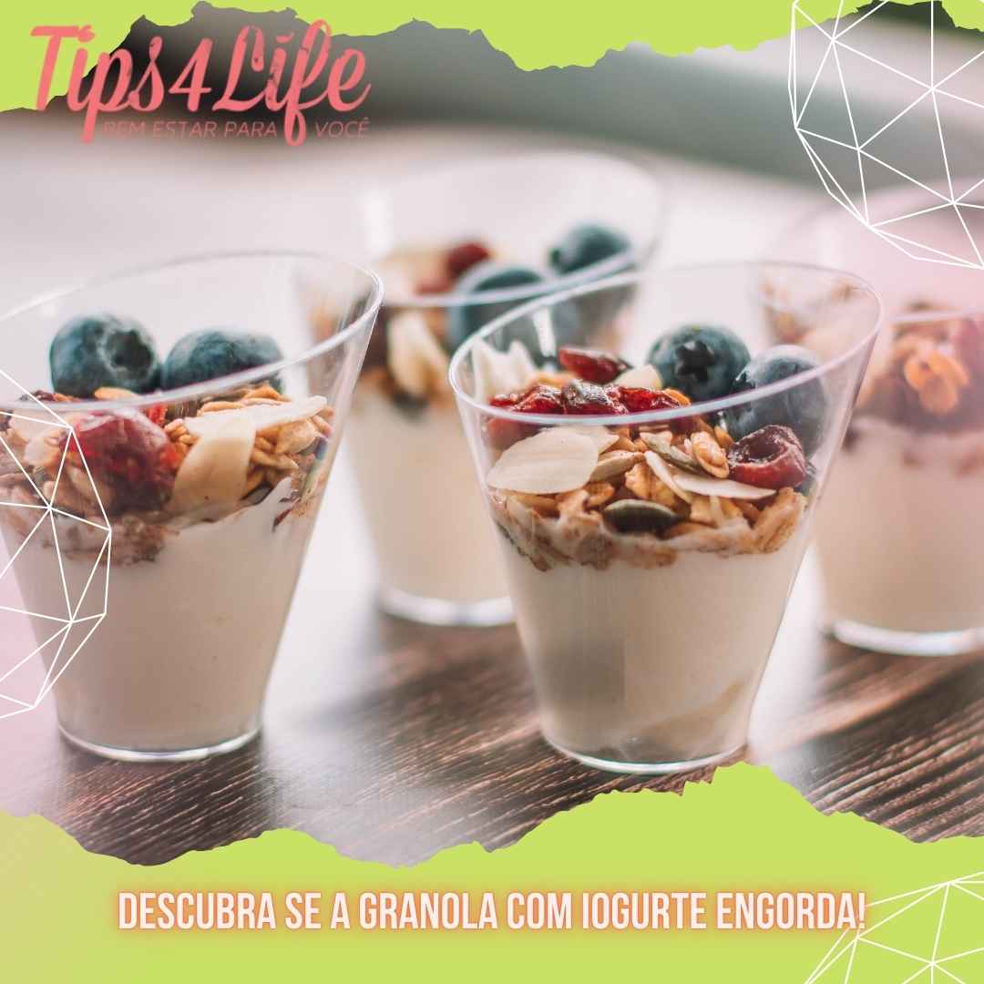 Descubra se a granola com iogurte engorda!