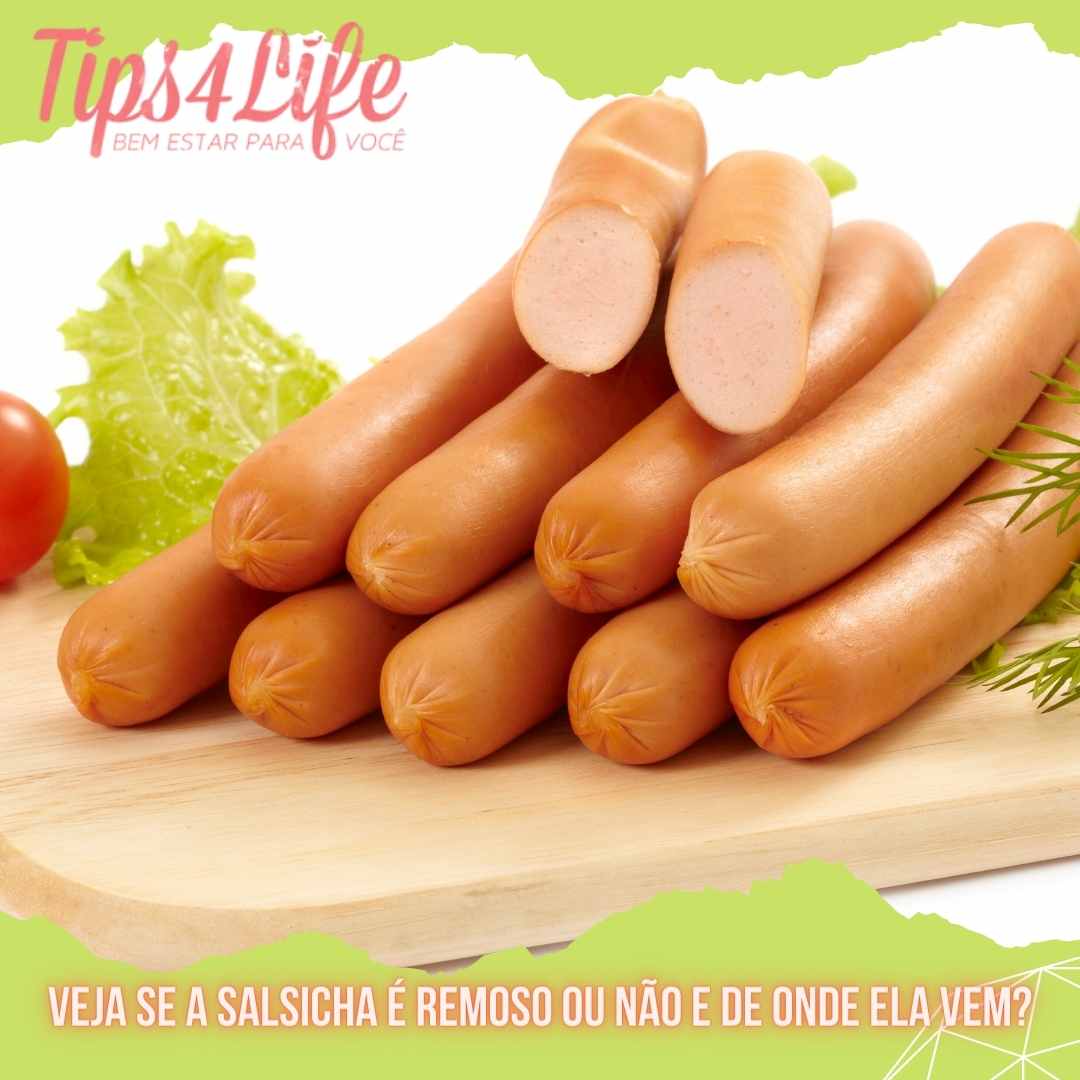 Veja se a salsicha é remoso ou não e de onde ela vem